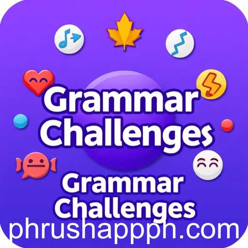 Master Your Language Skills with 'Grammar Challenges' on Phrush App